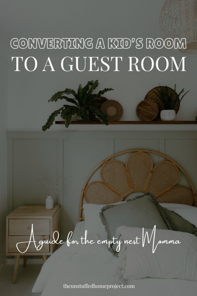 Image of guest room with rattan headboard and text overlay "Converting a Kid's room to a Guest Room, A guide for the empty nest momma